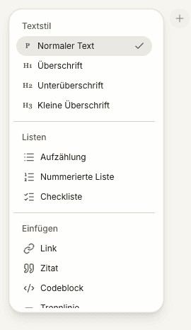 Die Plus-Schaltfläche und das Formatierungsmenü im Notizeditor