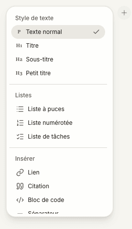 Le bouton plus et le menu de mise en forme dans l’éditeur de notes