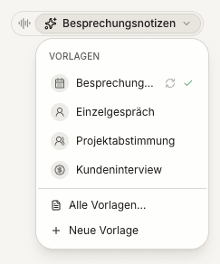 Das Menü für Notizvorlagen mit „Alle Vorlagen“ und „Neue Vorlage“